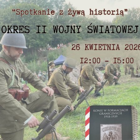Plakat zapraszający w niedzielę 26 kwietnia 2026 r. do Grunwaldu na Spotkanie z Żywą Historią na Polach Grunwaldu 2026. 