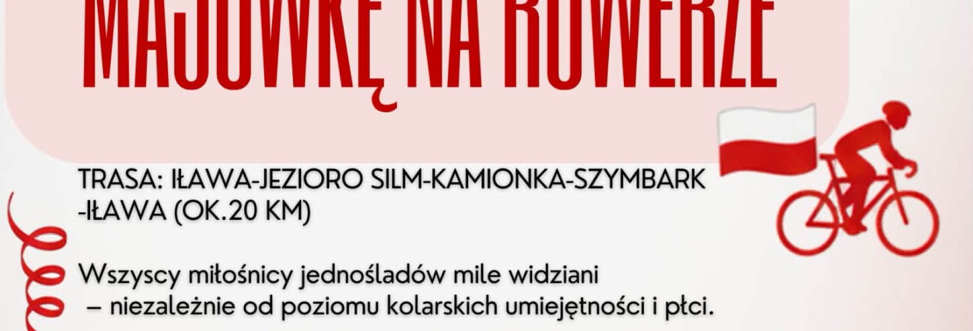 Plakat zapraszający w piątek 1 maja 2026 r. do Iławy na Majówkę na Rowerze Iława 2026.