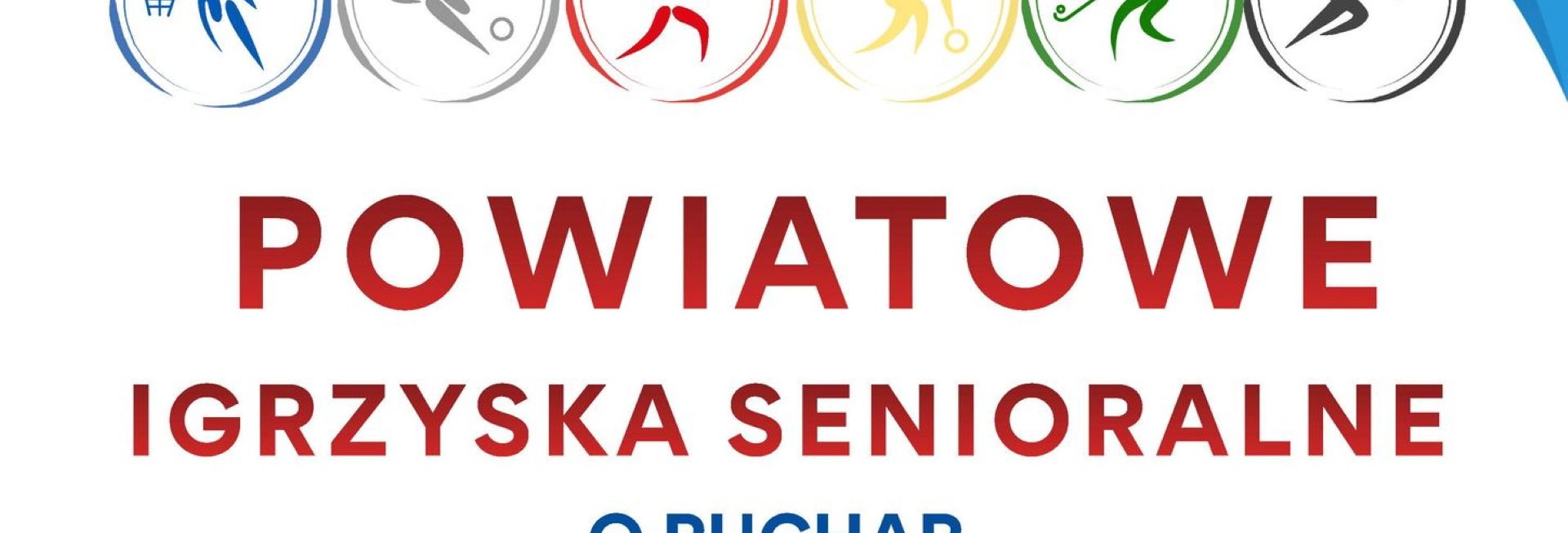 Plakat zapraszający w sobotę 18 kwietnia 2026 r. do Jezioran na Powiatowe Igrzyska Senioralne o Puchar Starosty Olsztyńskiego Jeziorany 2026. 