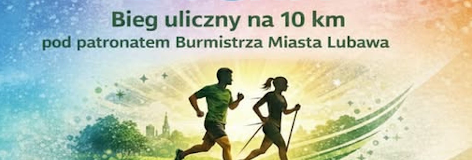 Plakat zapraszający w niedzielę 14 czerwca 2026 r. do Lubawy na Bieg Lubawska Dycha Lubawa 2026. 