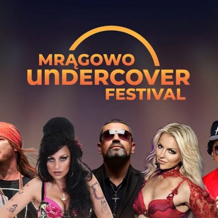Plakat zapraszający w sobotę 22 sierpnia 2026 r. do Mrągowa na Mrągowo Undercover Festival 2026.  