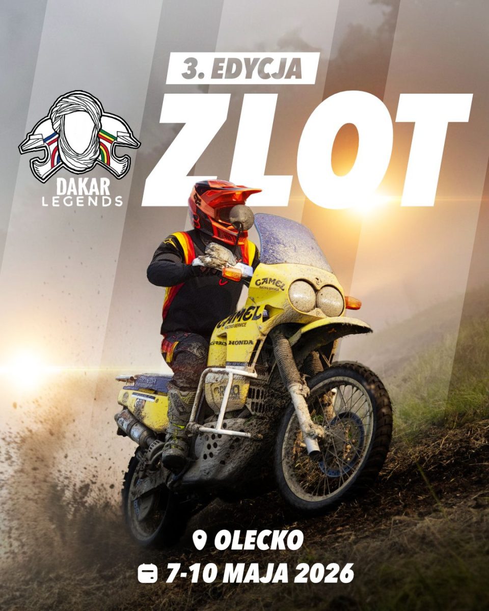 Plakat zapraszający w dniach 7-10 maja 2026 r. do Olecka na 3 Zlot Dakar Legends Olecko 2026. 