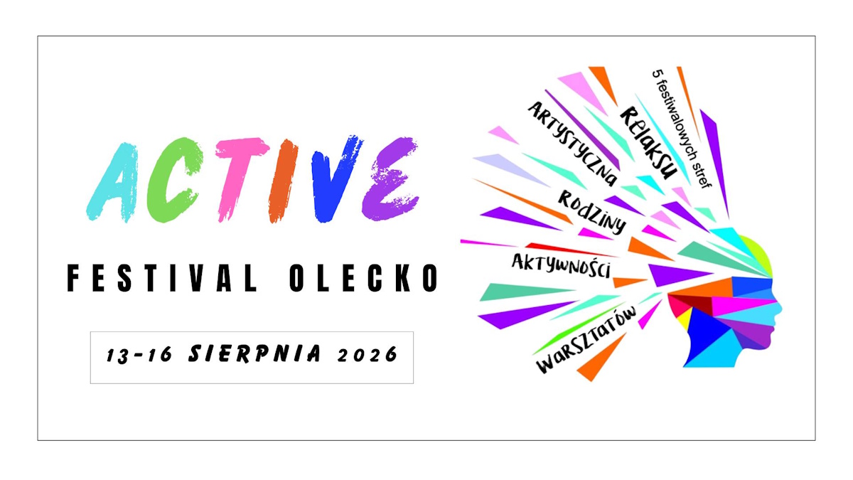 Plakat zapraszający w dniach 13-16 sierpnia 2026 r. do Olecka na 8. edycję Active Festival Olecko 2026. 