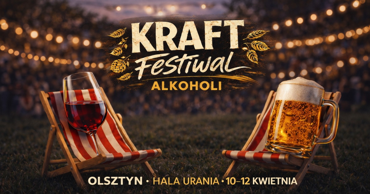 Plakat zapraszający w dniach 10-12 kwiecień 2026 r. do Olsztyna na CRAFT FESTIwAL Hala Urania Olsztyn 2026.