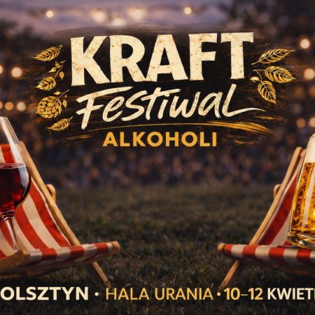 Plakat zapraszający w dniach 10-12 kwiecień 2026 r. do Olsztyna na CRAFT FESTIwAL Hala Urania Olsztyn 2026.