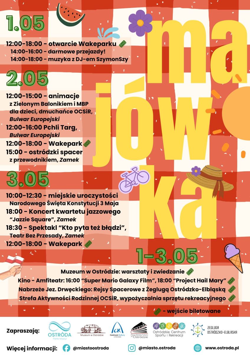 Plakat zapraszający w dniach 1-3 maja 2026 r. do Ostródy na Majówkę w Ostródzie 2026. 