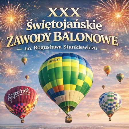 Plakat zapraszający w dniach 19-23 sierpnia 2026 r. do Pasłęka na 30. edycję Świętojańskich Zawodów Balonowych Pasłęk 2026. 