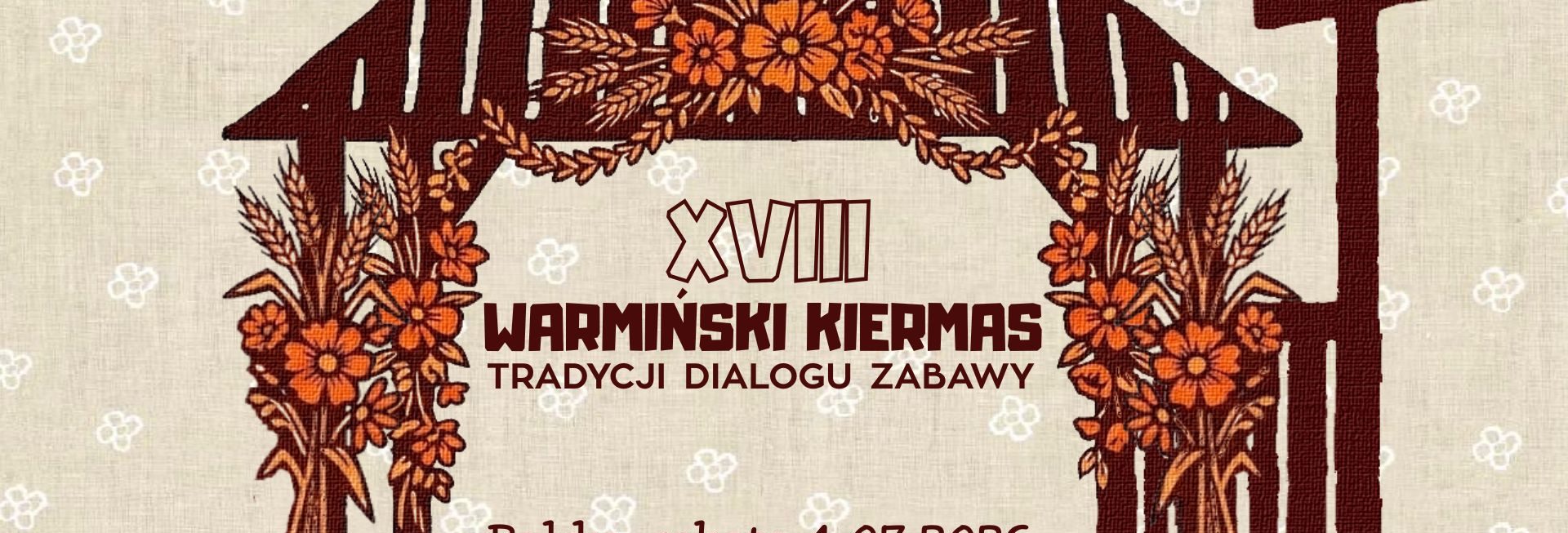 Plakat zapraszaj w sobotę 4 lipca 2026 r. do Purdy na Warmiński Kiermas Tradycji, Dialogu, Zabawy Purda 2026.
