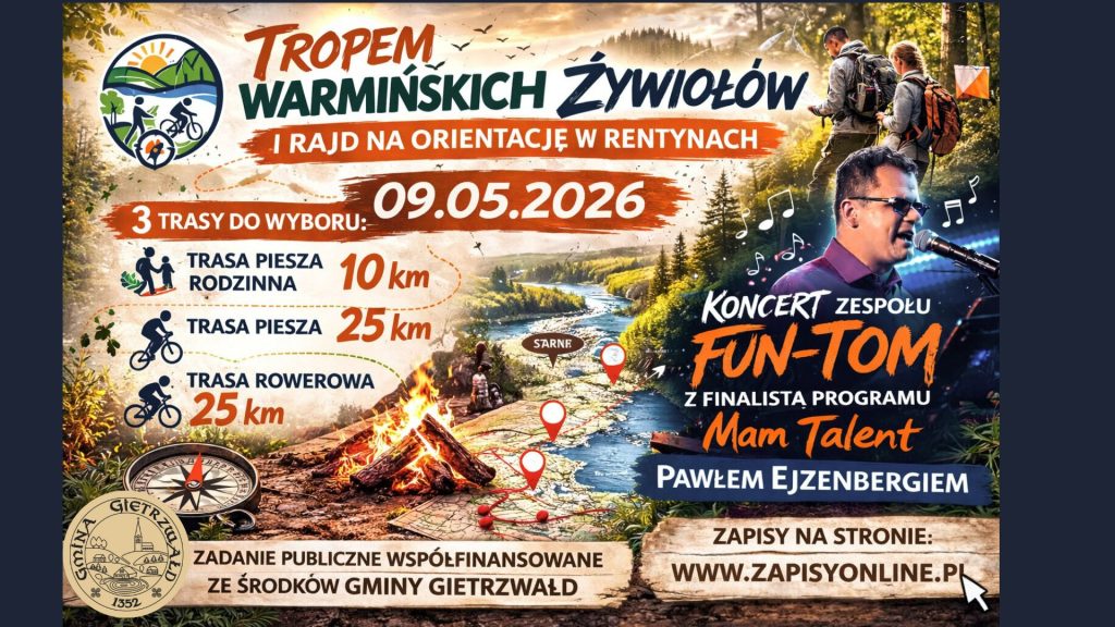Plakat zapraszający w sobotę 9 maja 2026 r. do miejscowości Rentyny w gminie Gietrzwałd na Rajd na Orientację "Tropem Warmińskich Żywiołów" Rentyny 2026.