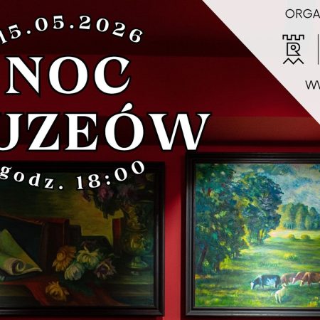 Plakat zapraszający w piątek 15 maja 2026 r. do Rynu na Noc Muzeów Zamek Ryn 2026. 