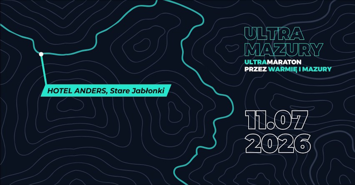 Plakat zapraszający w sobotę 11 lipca 2026 r. do Starych Jabłonek na zawody ULTRA MAZURY 2026 - Ultramaraton przez Warmię i Mazury Stare Jabłonki 2026.