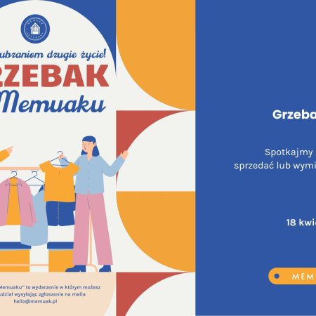 Plakat zapraszający w sobotę 18 kwietnia 2026 r. do Sztynortu na Wiosenny Grzebak w Memuaku Sztynort 2026.  
