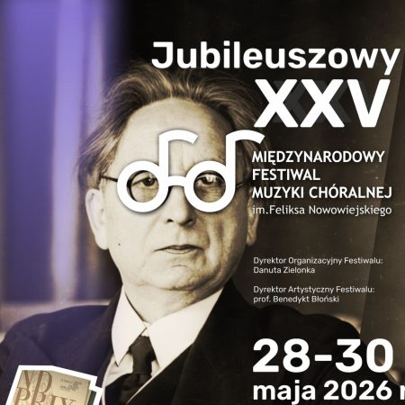 Plakat zapraszający w dniach 28-30 maja 2026 r. do Barczewa na 25. edycję Międzynarodowego Festiwalu Muzyki Chóralnej Barczewo 2026.