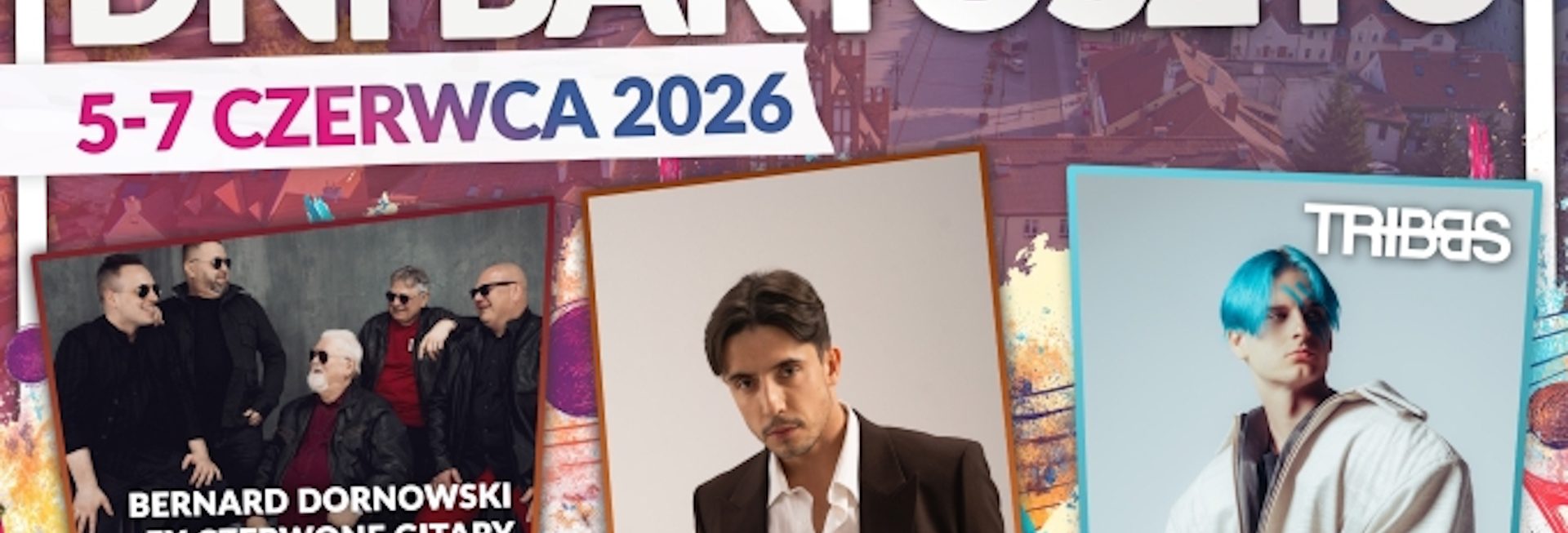 Plakat zapraszający w dniach 5-7 czerwca 2026 r. do Bartoszyc na Międzynarodowe Dni Bartoszyc 2026. 