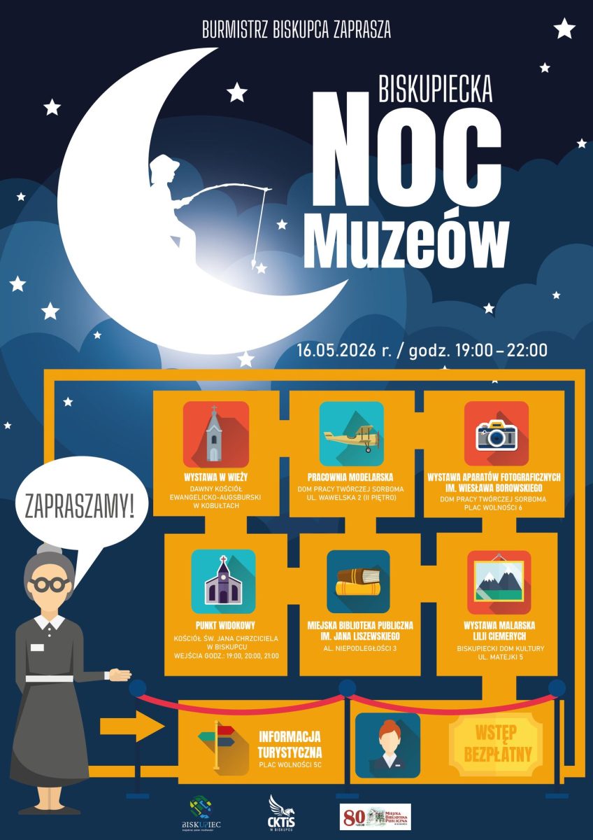Plakat zapraszający w sobotę 16 maja 2026 r. do Biskupca na Biskupiecką Noc Muzeów Biskupiec 2026.