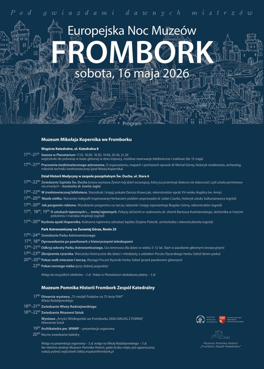 Plakat zapraszający w sobotę 16 maja 2026 r. do Fromborka na Europejską Noc Muzeów Frombork 2026. 