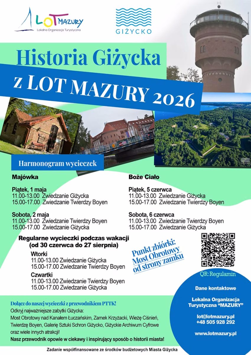 Plakat zapraszający od 30 czerwca do 27 sierpnia 2026 r. do Giżycka na Wycieczki - Zwiedzanie Giżycka i Twierdzy Boyen Giżycko 2026. 