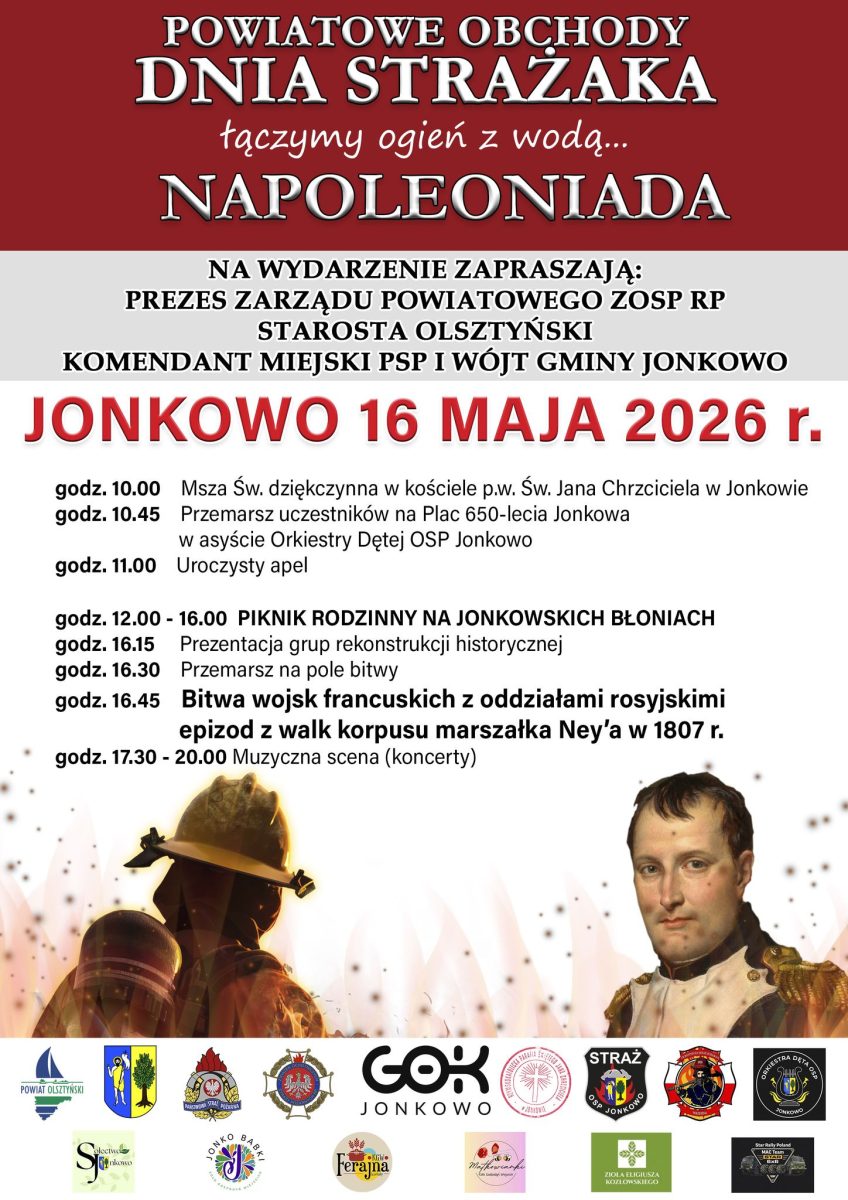 Plakat zapraszający w sobotę 16 maja 2026 r. do Jonkowa na Napoleoniadę - Powiatowe Dni Strażaka Jonkowo 2026. 