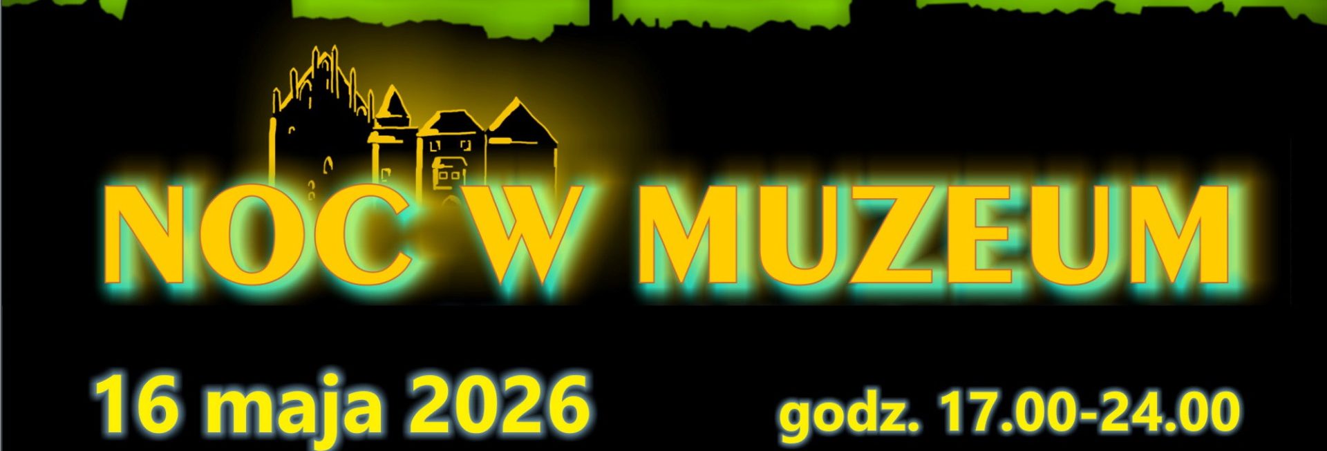 Plakat zapraszający w sobotę 16 maja 2026 r. do Kętrzyna na Noc w Muzeum Kętrzyn 2026.