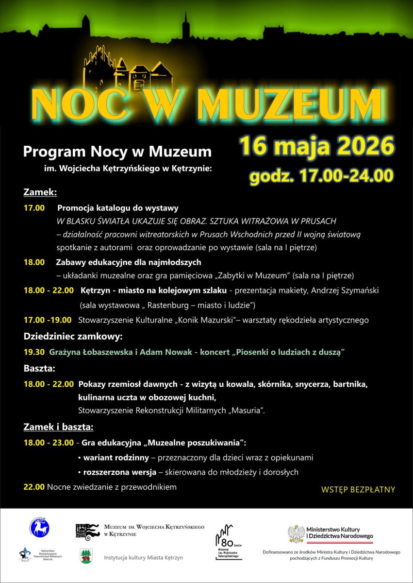 Plakat zapraszający w sobotę 16 maja 2026 r. do Kętrzyna na Noc w Muzeum Kętrzyn 2026.