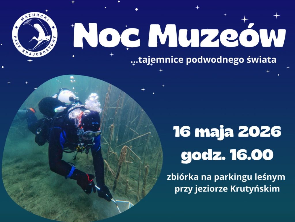 Plakat zapraszający w sobotę 16 maja 2026 r. do Krutyni na Noc Muzeów "...Tajemnice podwodnego świata" Krutyń 2026. 