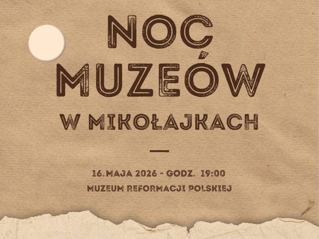 Plakat zapraszający w sobotę 16 maja 2026 r. do Mikołajek na Noc Muzeów Mikołajki 2026. 
