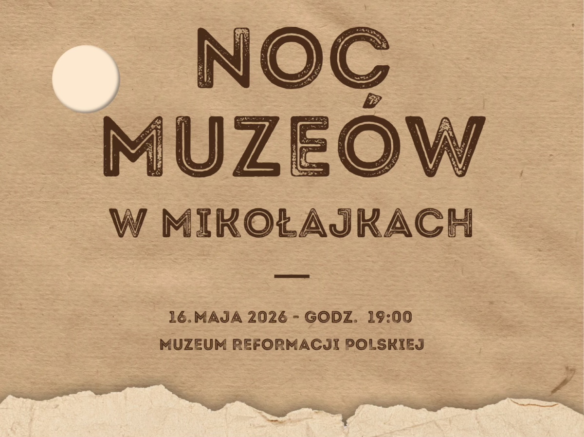 Plakat zapraszający w sobotę 16 maja 2026 r. do Mikołajek na Noc Muzeów Mikołajki 2026. 