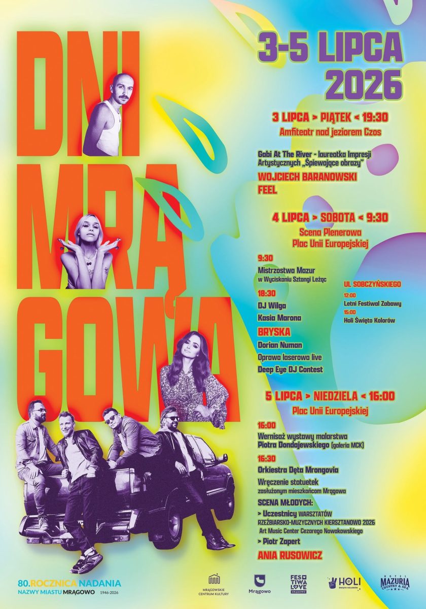 Plakat zapraszający w dniach 3-5 lipca 2026 r. do Mrągowa na cykliczną coroczną imprezę Dni Mrągowa 2026.