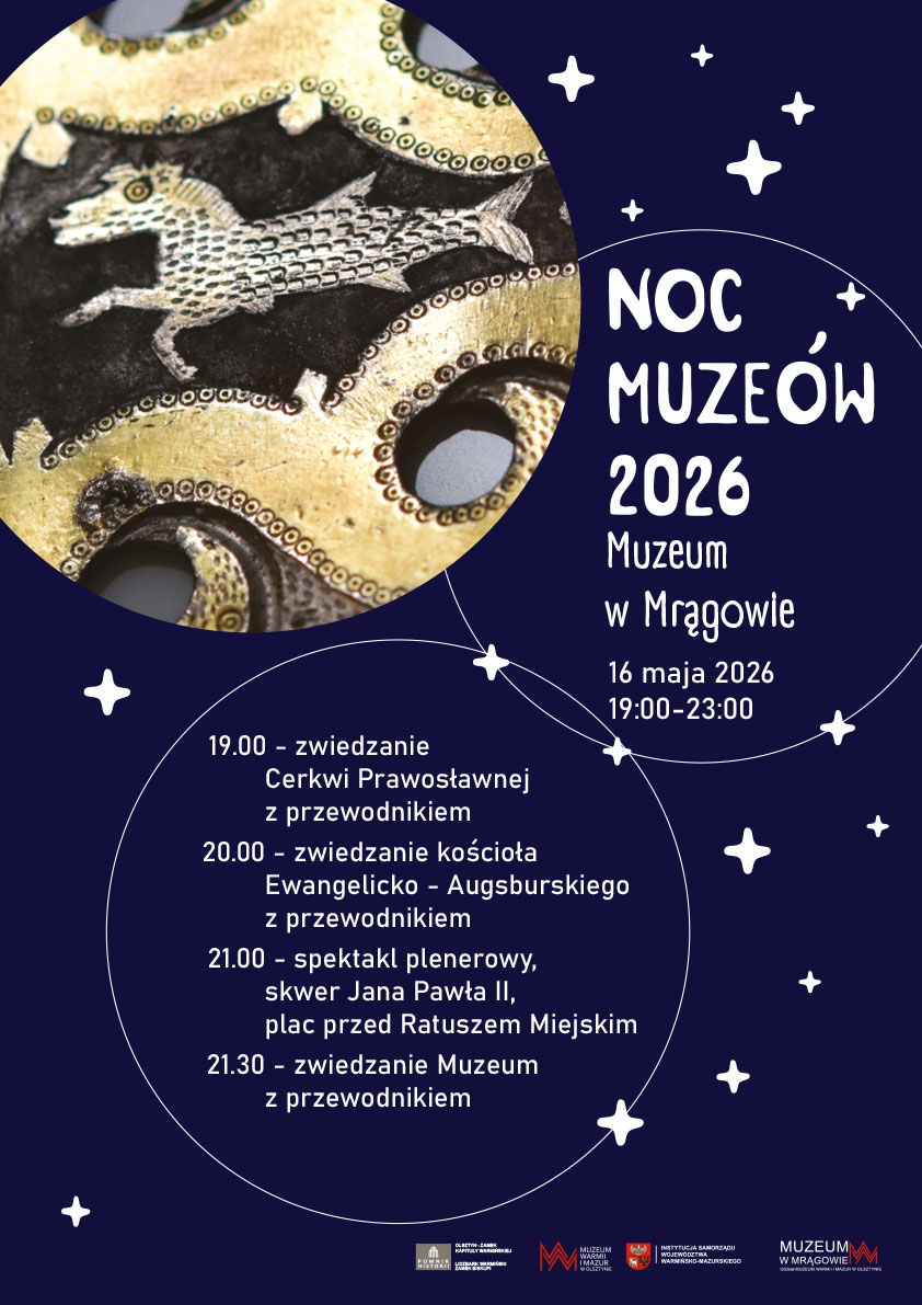 Plakat zapraszający w sobotę 16 maja 2026 r. do Mrągowa na Europejską Noc Muzeów Mrągowo 2026. 