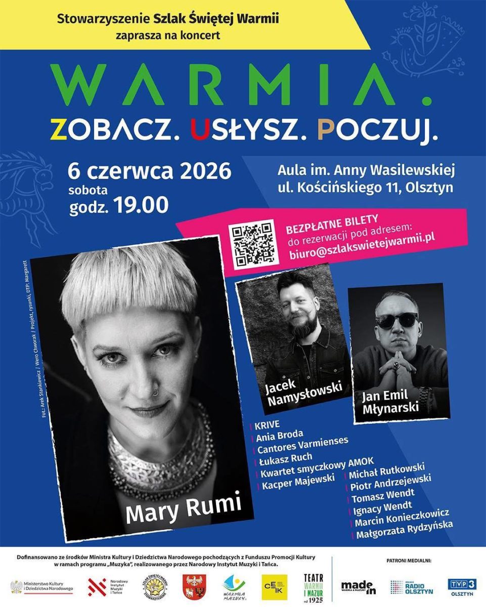 Plakat zapraszający w sobotę 6 czerwca 2026 r. do Olsztyna na Koncert „Warmia. Zobacz. Usłysz. Poczuj.” Olsztyn 2026. 