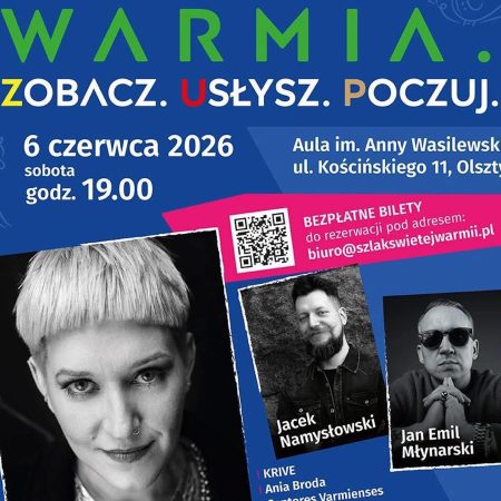 Plakat zapraszający w sobotę 6 czerwca 2026 r. do Olsztyna na Koncert „Warmia. Zobacz. Usłysz. Poczuj.” Olsztyn 2026.