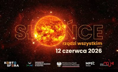 Plakat zapraszający w piątek 12 czerwca 2026 r. do Olsztyna na Kortosfera „Słońce rządzi wszystkim” Olsztyn 2026. 