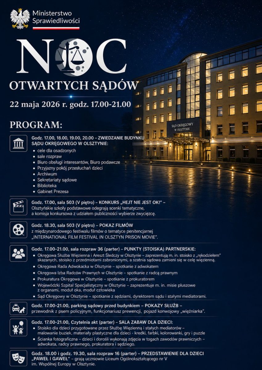 Plakat zapraszający w piątek 22 maja 2026 r. do Olsztyna na Noc Otwartych Sądów Olsztyn 2026.