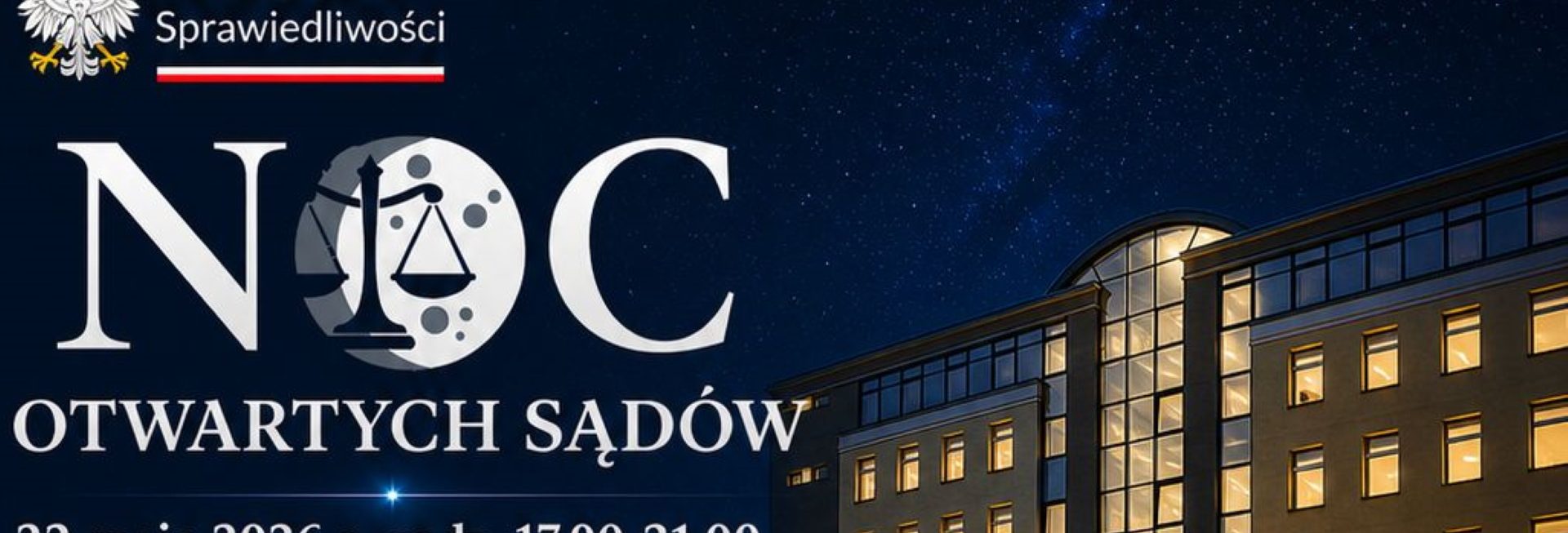 Plakat zapraszający w piątek 22 maja 2026 r. do Olsztyna na Noc Otwartych Sądów Olsztyn 2026.