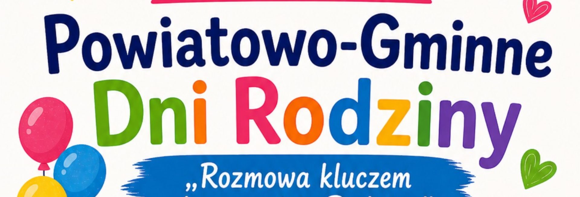 Plakat zapraszający w sobotę 30 maja 2026 r. do Ornety na Powiatowo-Gminne Dni Rodziny Orneta 2026.