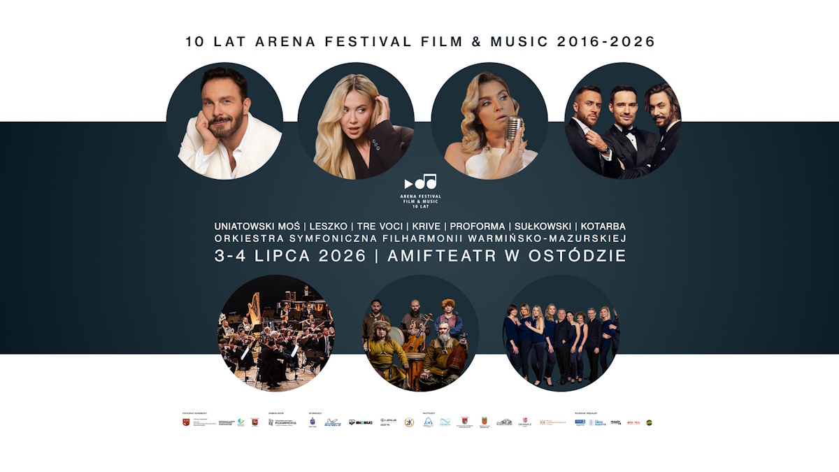 Plakat zapraszający w dniach 3-4 lipca 2026 r. do Ostródy na Arena Festival Film&Music Ostróda 2026. 