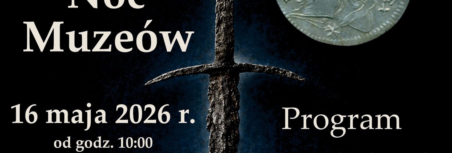 Plakat zapraszający w sobotę 16 maja 2026 r. do Ostródy na Noc Muzeów w Zamku Ostróda 2026.