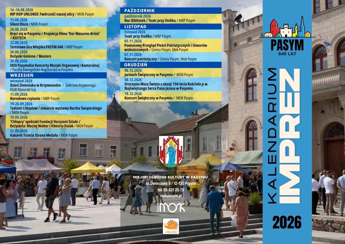 Pasym Kalendarz imprez i wydarzeń organizowanych w Pasymiu w roku 2026.