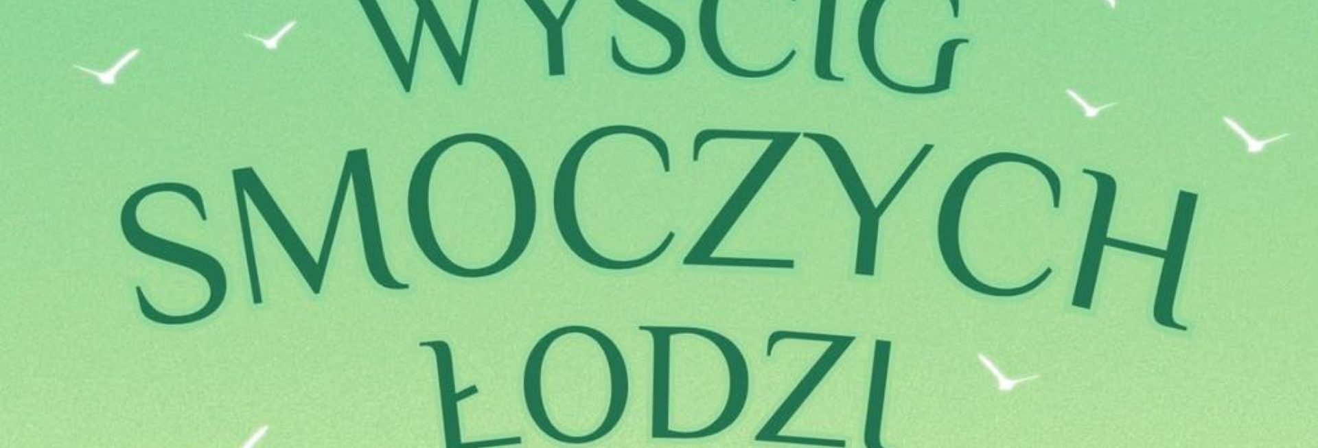 Plakat zapraszający w piątek 26 czerwca 2026 r. do Pasymia na zawody Wyścig Smoczych Łodzi Pasym 2026.