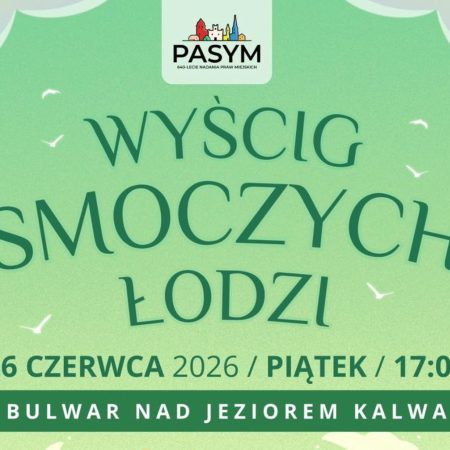 Plakat zapraszający w piątek 26 czerwca 2026 r. do Pasymia na zawody Wyścig Smoczych Łodzi Pasym 2026.