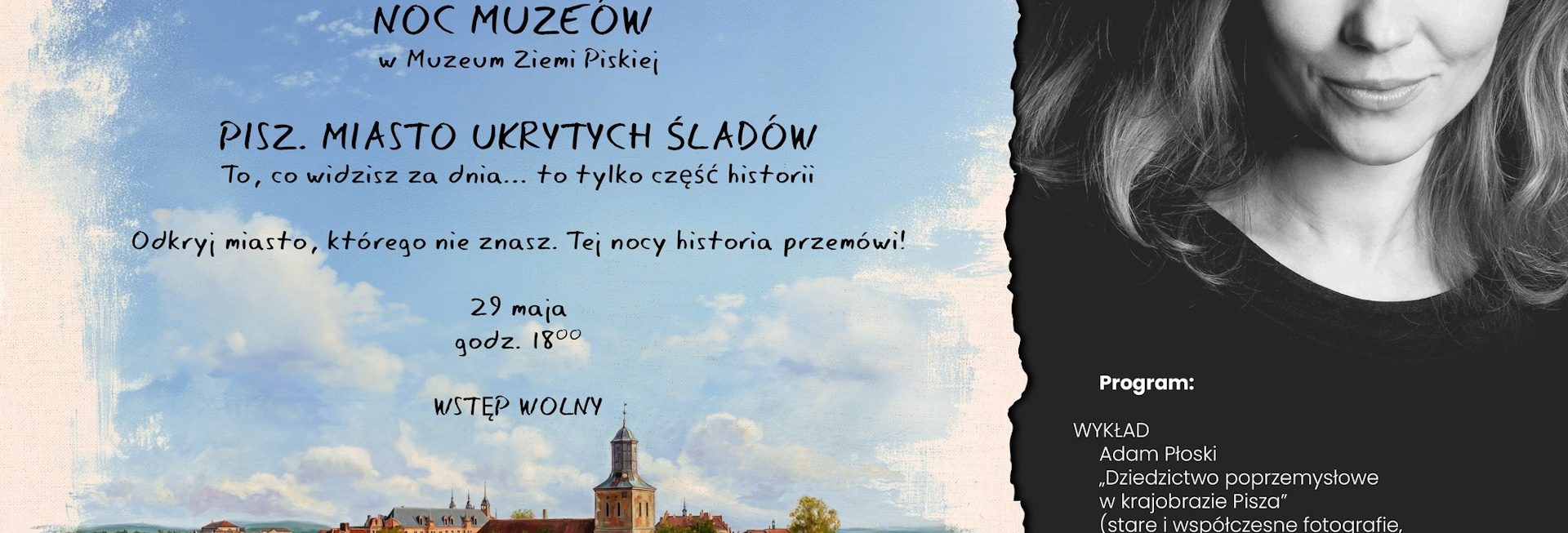 Plakat zapraszający w piątek 29 maja 2026 r. do Pisza na Noc Muzeów - Muzeum Ziemi Piskiej Pisz 2026. 