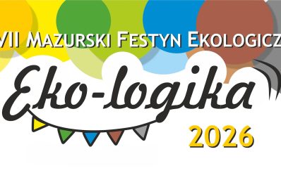Plakat zapraszający w sobotę 30 maja 2026 r. do Rynu na Mazurski Festyn Ekologiczny „Eko-Logika” i Dzień Dziecka Ryn 2026. 