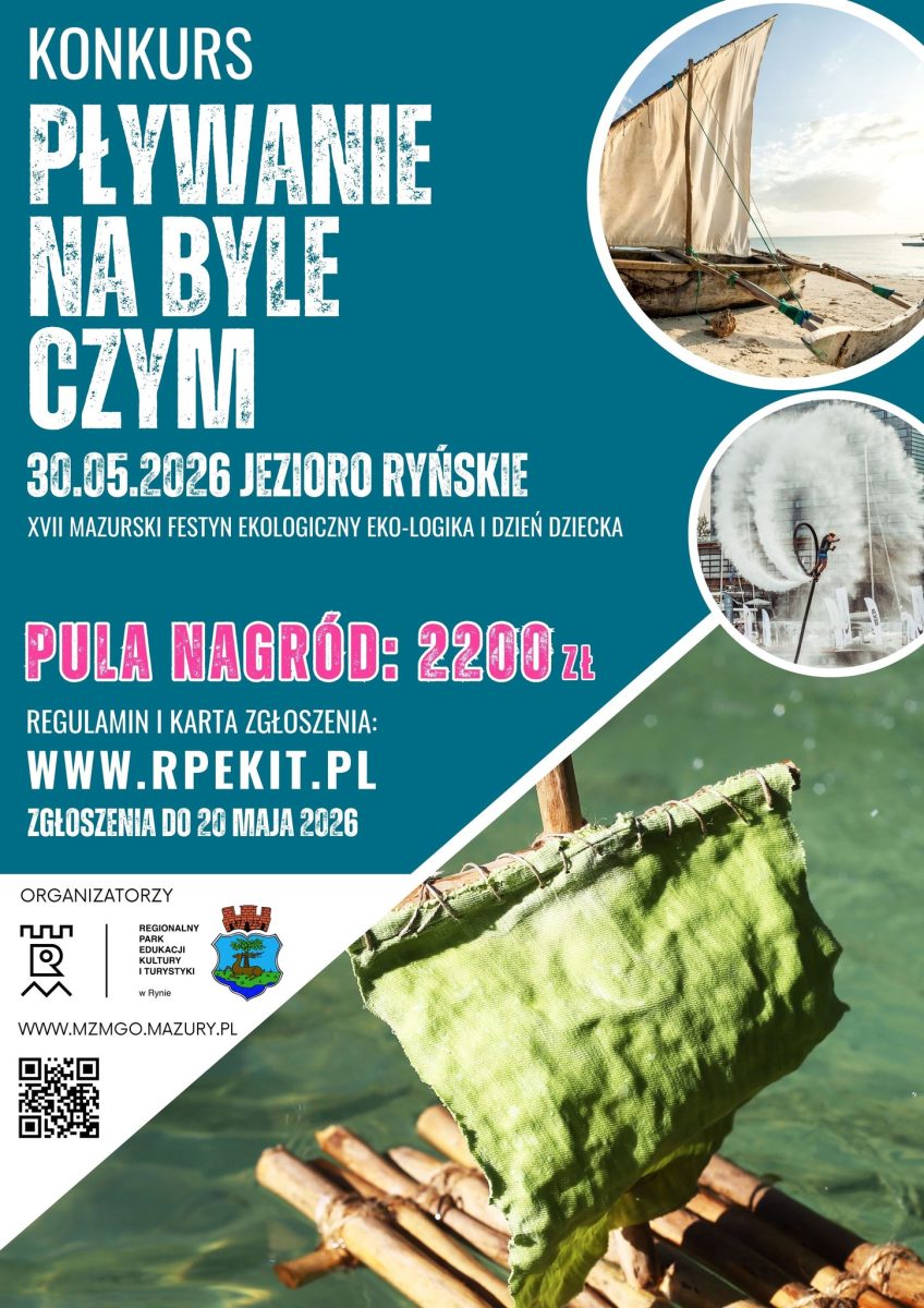Plakat zapraszający w sobotę 30 maja 2026 r. do Rynu na Mazurski Festyn Ekologiczny „Eko-Logika” i Dzień Dziecka Ryn 2026. 