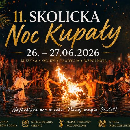Plakat zapraszający w dniach 26-28 czerwca 2026 r. do miejscowości Skolity w gminie Świątki na Skolicką Noc Kupały Skoliny 2026.