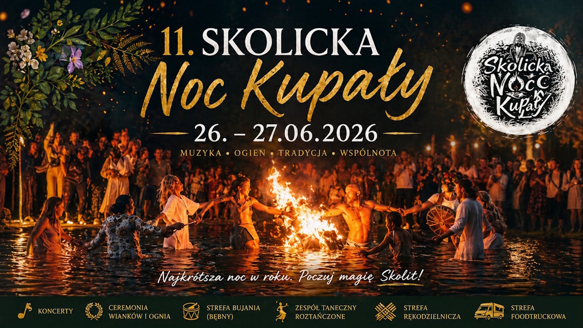 Plakat zapraszający w dniach 26-28 czerwca 2026 r. do miejscowości Skolity w gminie Świątki na Skolicką Noc Kupały Skoliny 2026.
