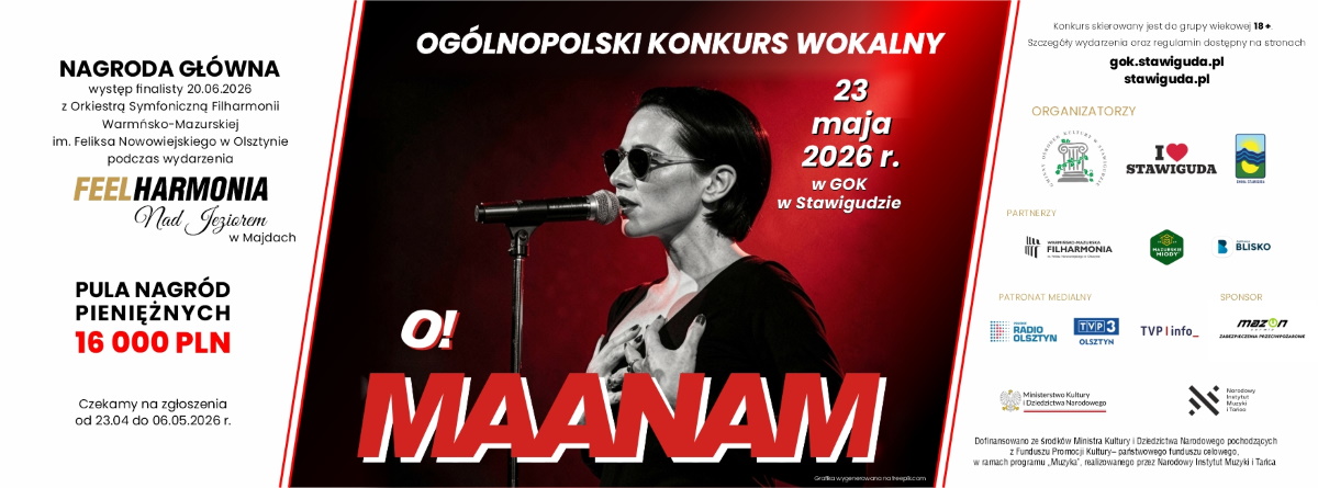 Plakat zapraszający w sobotę 23 maja 2026 r. do Stawigudy na Ogólnopolski Konkurs Wokalny "O! Maanam" Stawiguda 2026.