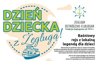 Plakat zapraszający w dniach od 30 maja do 1 czerwca 2026 r. do Ostródy na Dzień Dziecka z Żeglugą Ostródzko-Elbląską 2026. 