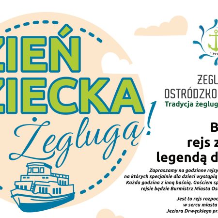 Plakat zapraszający w dniach od 30 maja do 1 czerwca 2026 r. do Ostródy na Dzień Dziecka z Żeglugą Ostródzko-Elbląską 2026. 