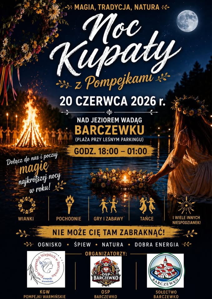 Noc Kupały z Pompejkami Jezioro Wadąg Barczewko 2026 - Mazury Travel