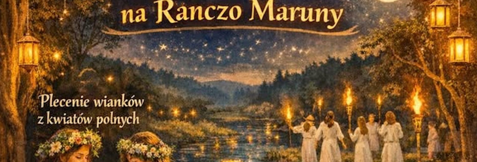 Plakat zapraszający w sobotę 20 czerwca 2026 r. do miejscowości Biedowo w gminie Barczewo na Noc Kupały na Ranczo Maruny Biedowo 2026. 